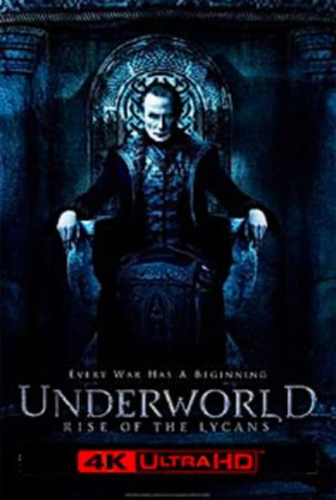 Underworld – Aufstand der Lykaner 4K 2009