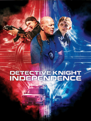 Detective Knight: Unabhängigkeit 4K 2023